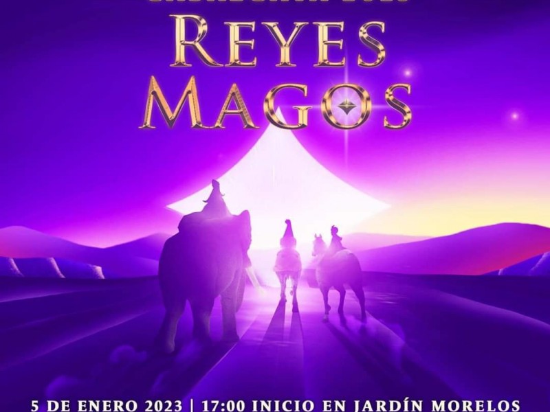 Llegarán los tres Reyes Magos a Morelia