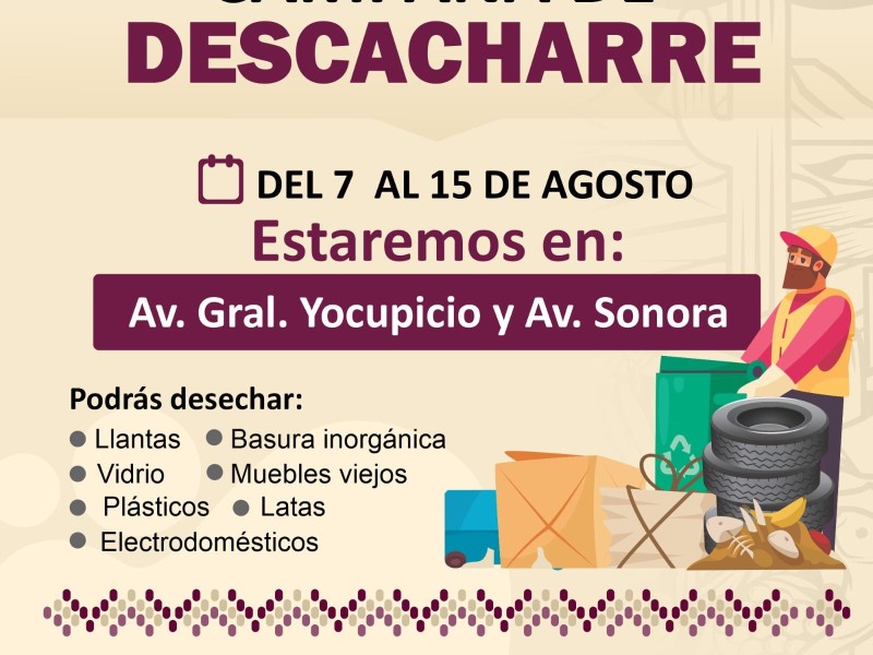 Llevarán Campaña de Descacharre a colonias La Mesa y Ruiz Cortínez