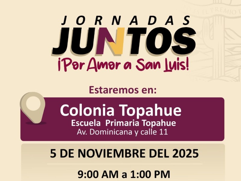 Llevarán  jornada “Por Amor a San Luis” a la colonia Topahue