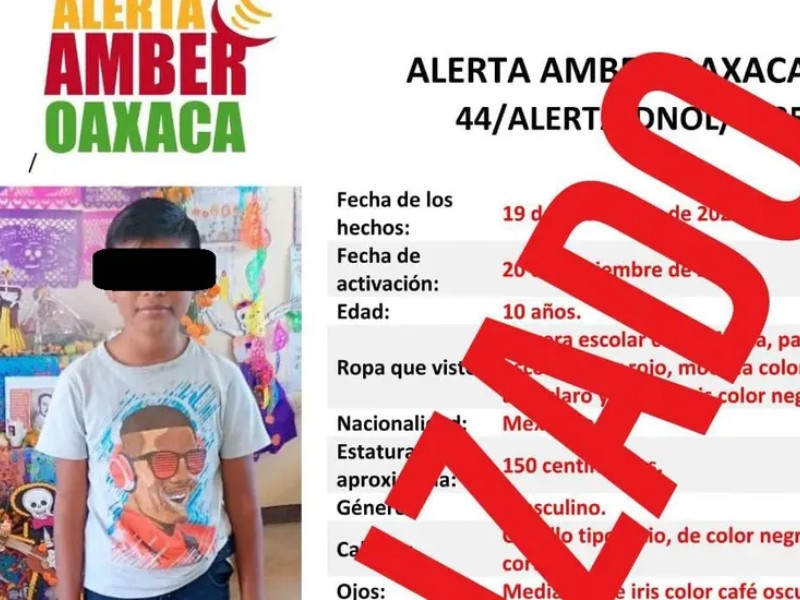 Localizan con vida niño de 10 años reportado como desaparecido en Oaxaca