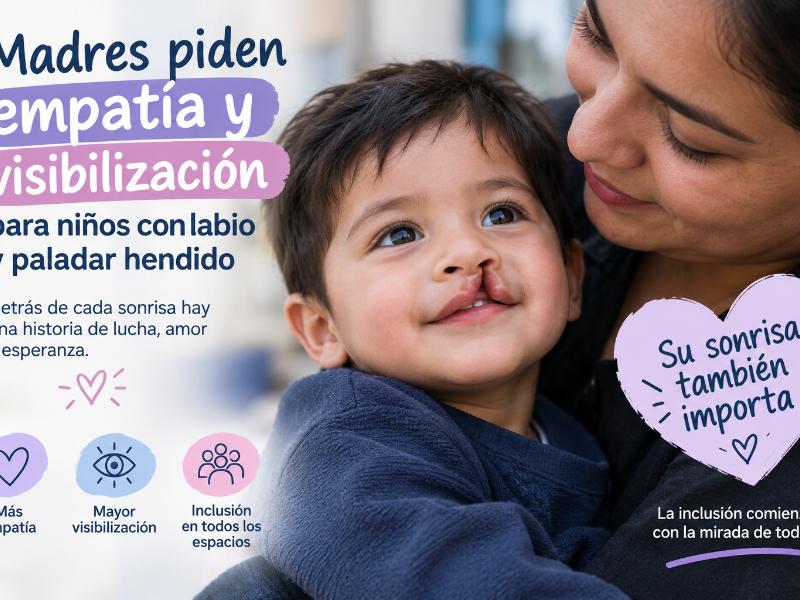 Madres piden empatía y visibilización para niños con labio y paladar hendido