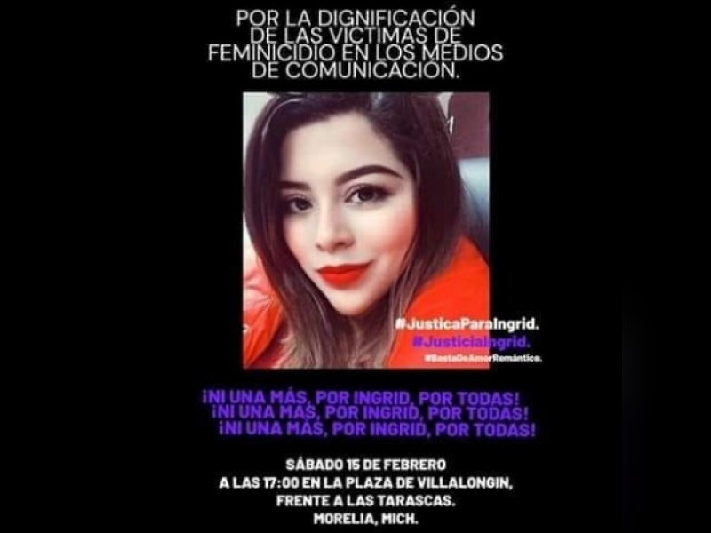 Marcharán en Morelia para exigir justicia por Ingrid Escamilla