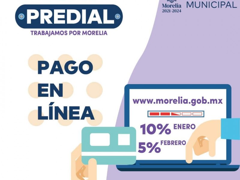 Morelia; última semana para obtener 10% de descuento en Predial