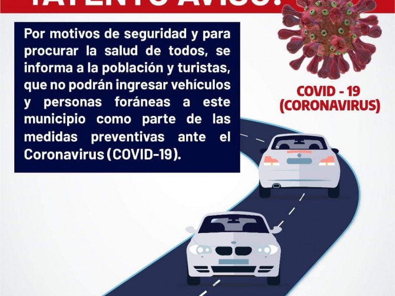 Municipios limitan accesos a foráneos por coronavirus
