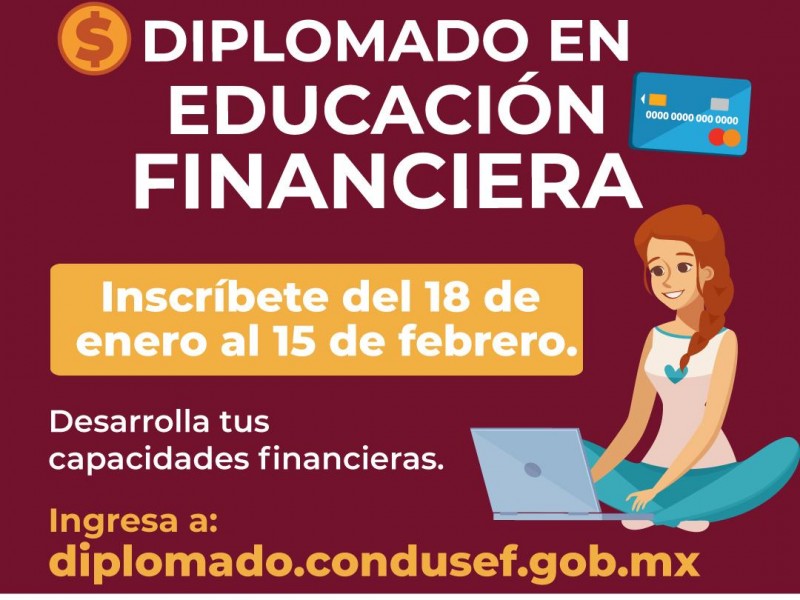 ¿Necesitas educación financiera? Condusef ofrece un diplomado de 12 semanas