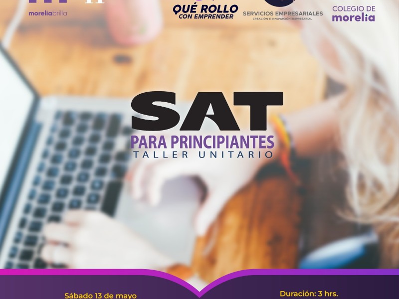 Ofrecerán taller gratuito sobre el SAT para principiantes en Morelia