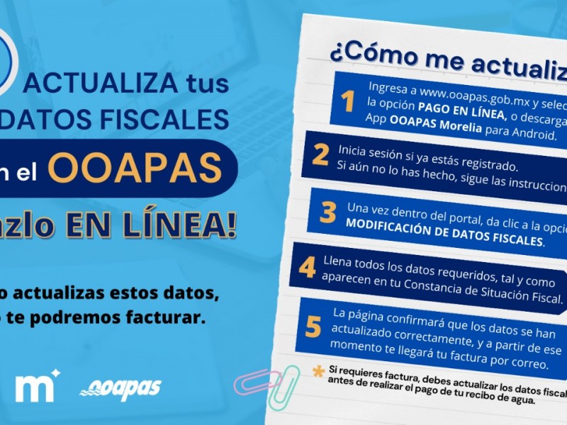 OOAPAS lanza campaña para que usuarios actualicen datos fiscales