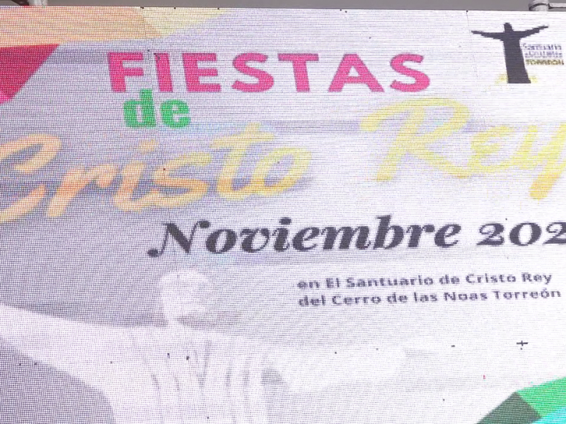 Organizan Fiestas de Cristo Rey 2023, en Torreón