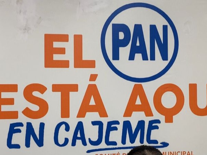 PAN en Cajeme busca revertir la narrativa que 