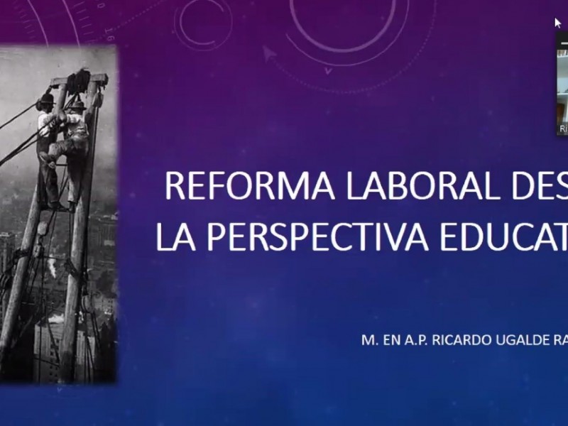 Ponencia sobre Reforma Laboral desde la Perspectiva Educativa