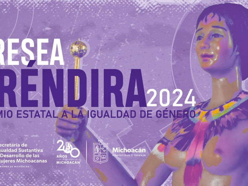 Por cerrar convocatoria para la Presea Eréndira 2024