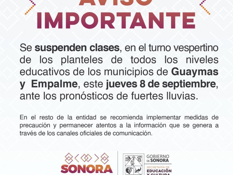 Por recomendación se suspenden clases en Guaymas-Empalme