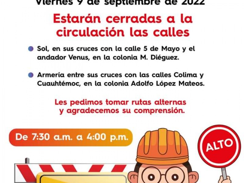 Por reparaciones en redes de agua permanecerán cerradas algunas calles