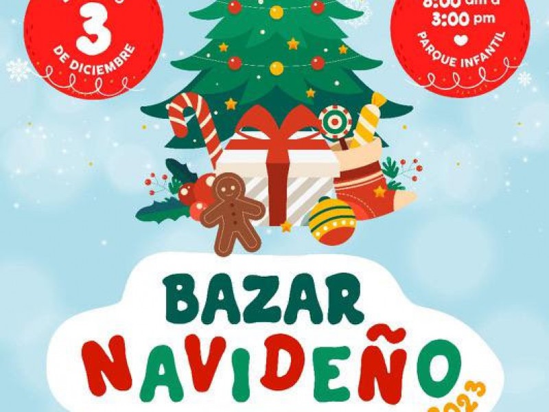 Preparan tradicional Bazar Navideño 2023