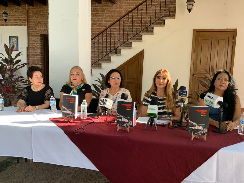 Presentan libro ''Conspiración íntima'' dirigido a mujeres víctimas de violencia