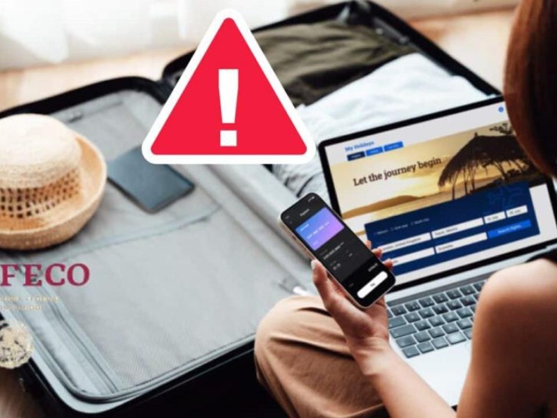 Profeco y Secretaría de Turismo emiten recomendaciones para temporada vacacional