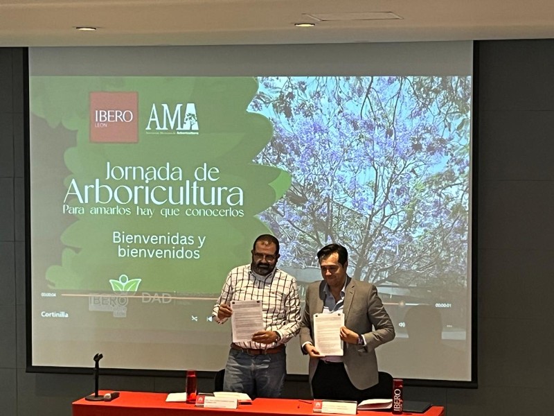 Realizan jornada de arboricultura y firman convenio en Ibero León