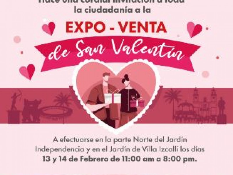 Realizarán Expo-Venta de San Valentín 13 y 14 de febrero