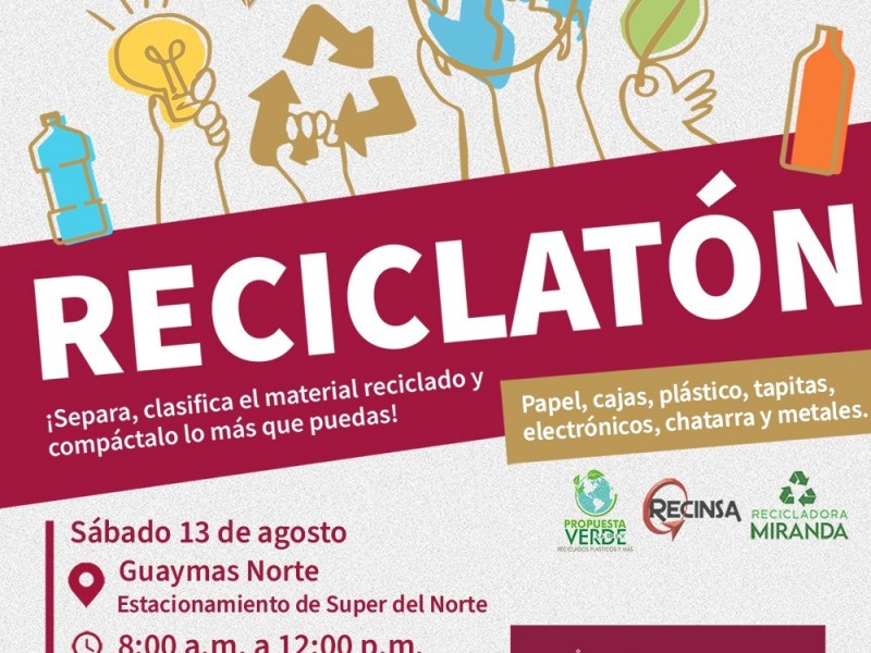 Reciclatón llega a Guaymas Norte este sábado