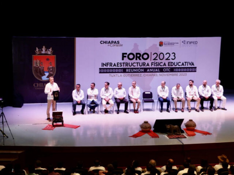 Se realiza en Chiapas Foro Nacional de Infraestructura Física Educativa