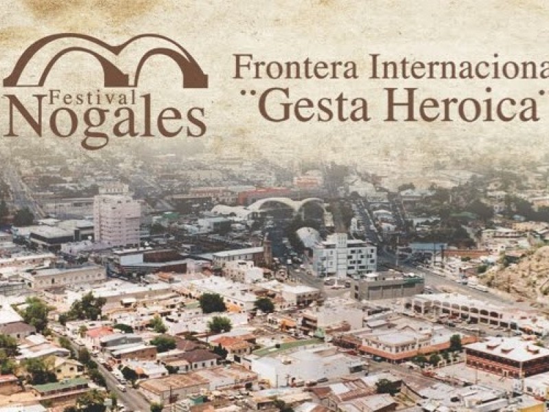 Se tendrá ceremonia virtual por Gesta Heroica en Nogales