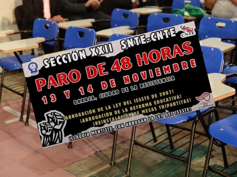 Sección 22 realizará paro de 48 horas; miles de estudiantes sin clases
