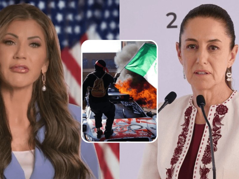 Secretaria de Seguridad estadounidense acusa a Sheinbaum de incitar protestas violentas