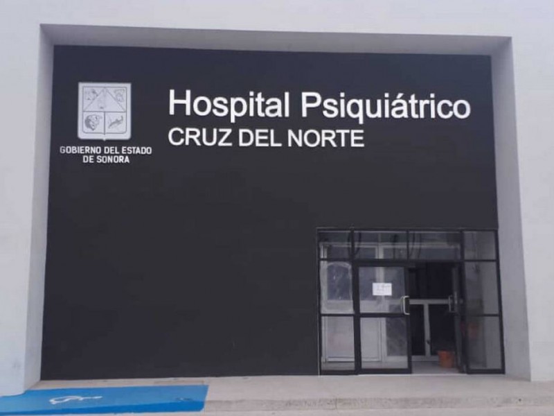 Seguirán en operaciones hospitales psiquiátricos de Sonora