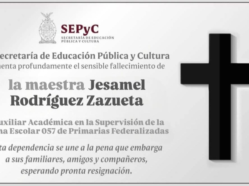 SEPyC lamenta fallecimiento de la maestra Jesamel en balacera