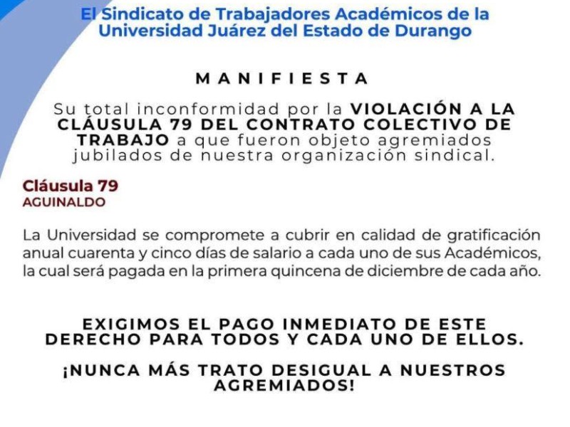 Sindicato de la UJED denuncia falta de aguinaldo a jubilados