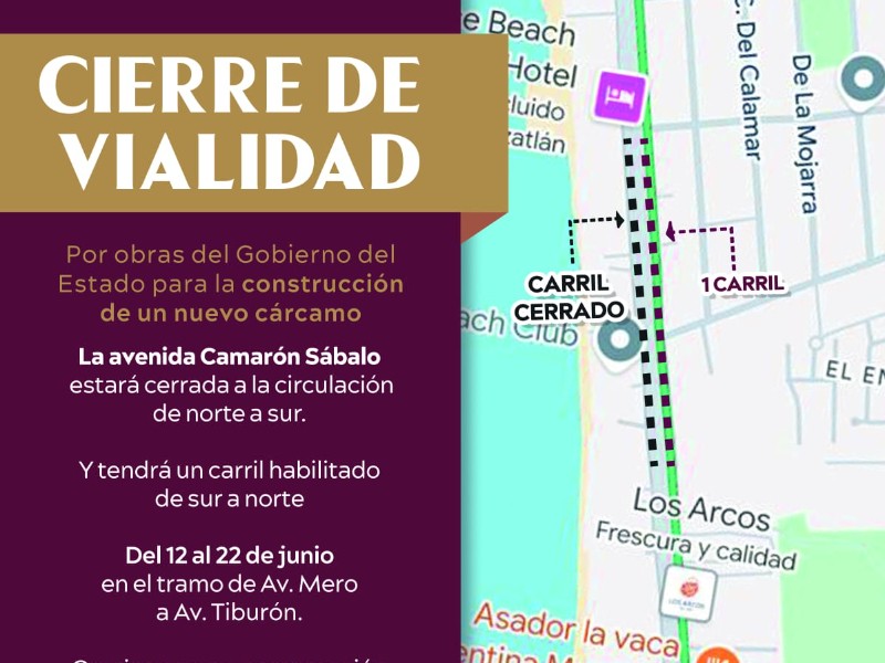 Suspensión vial en Avenida Camarón Sábalo por reparación