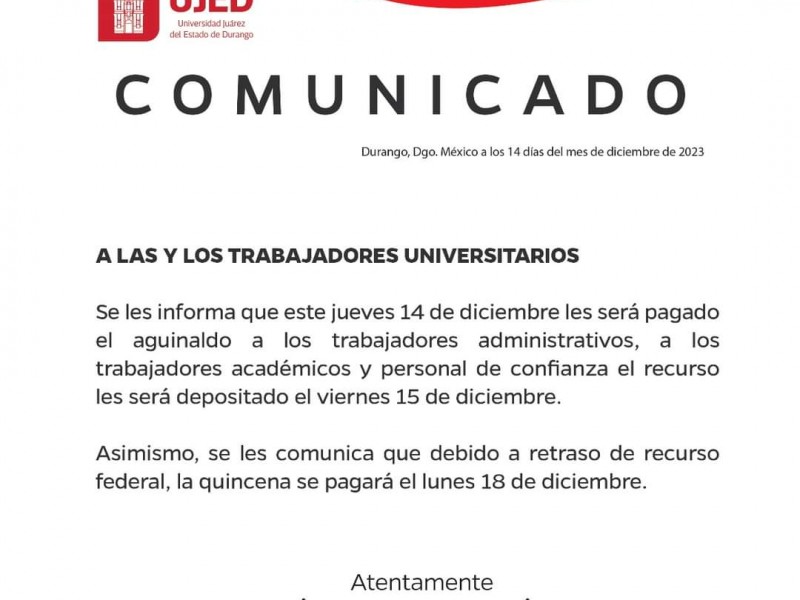 UJED ya comenzo a pagar aguinaldos