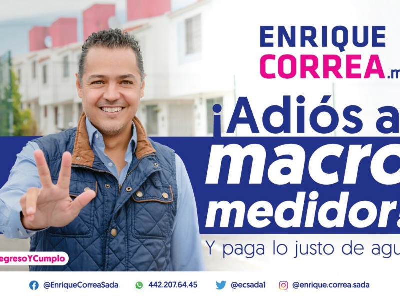 Va Enrique Correa por la eliminación de Macromedidores