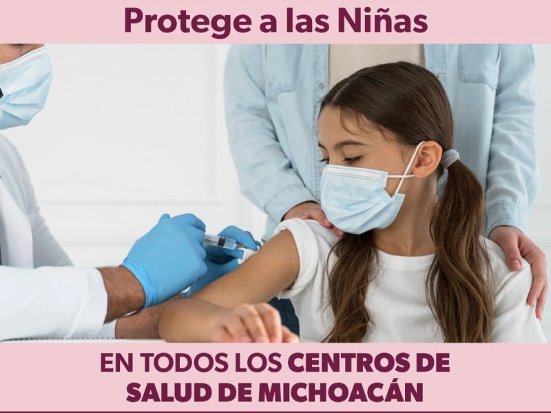 Vigente vacunación contra VPH para niñas y adolescentes