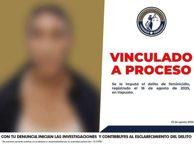 Vinculan a proceso a presunto feminicida en Irapuato