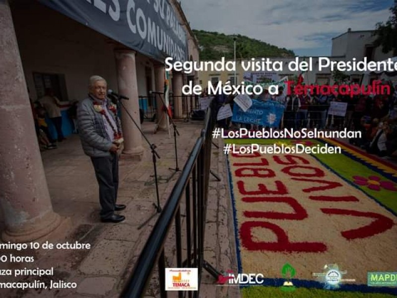 Visita AMLO a Temacapulín este domingo para decisión sobre presa