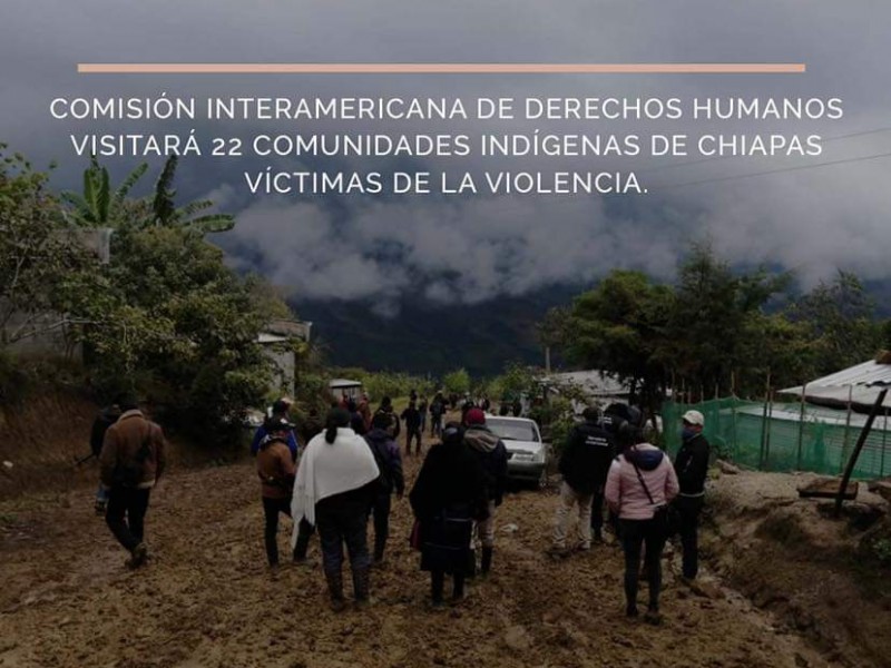 Visitará CIDH comunidades de Chiapas ante violencia imparable